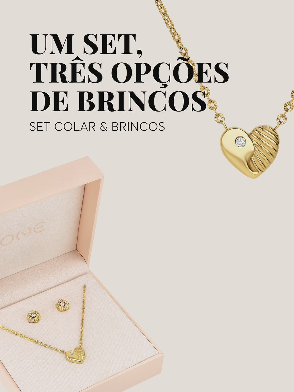 Set Colar & Brincos One Eternal